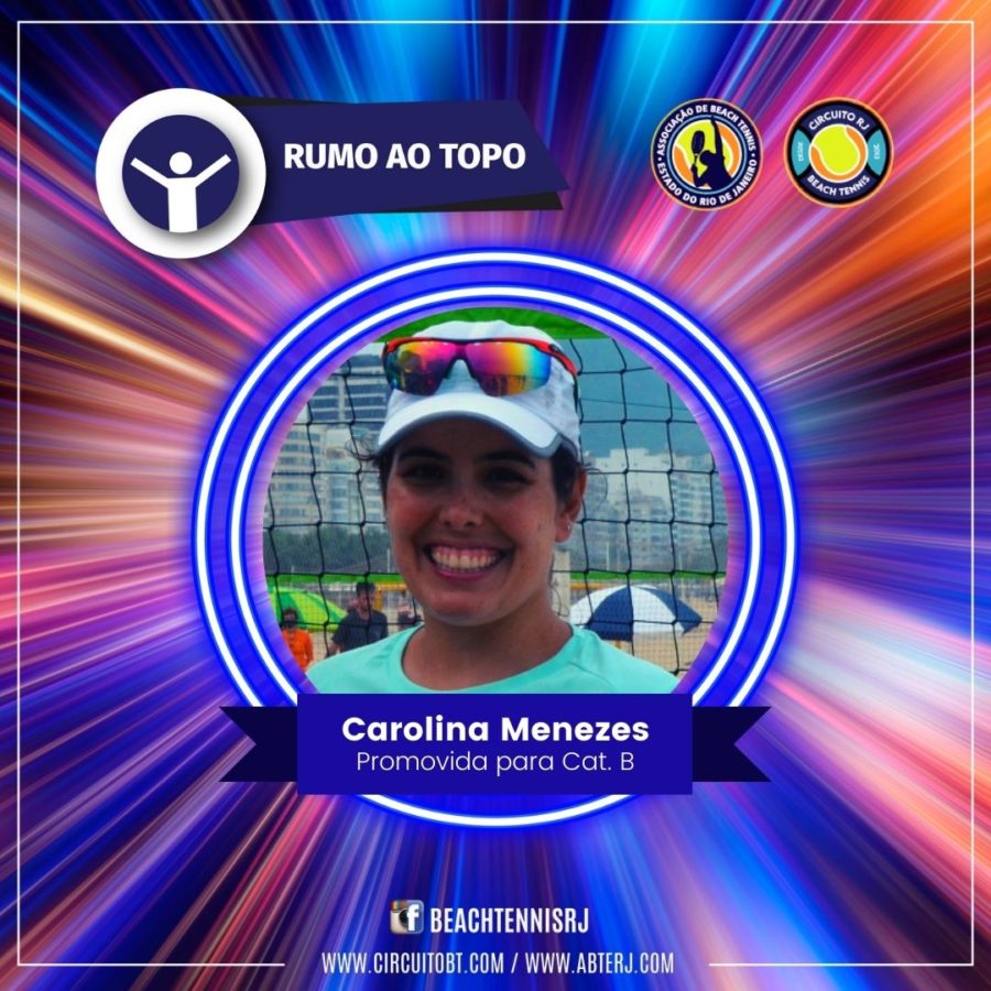 Carolina Menezes - Promovida Cat B Carolina Menezes - Promovida Cat B